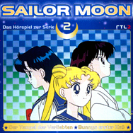 Sailor Moon: Das Hörspiel zur Serie 2 (Der Tempel der Verliebten / Bunnys erster Kuss)