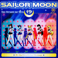 Sailor Moon: Das Hörspiel zur Serie 19 (Gefährliche Blumen)