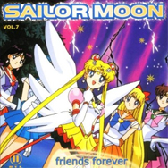 Die Superhits für Kids vol. 7: Sailor Moon — Friends Forever